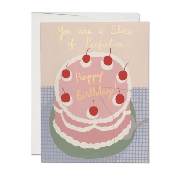 Perfect Slice Greeting Card